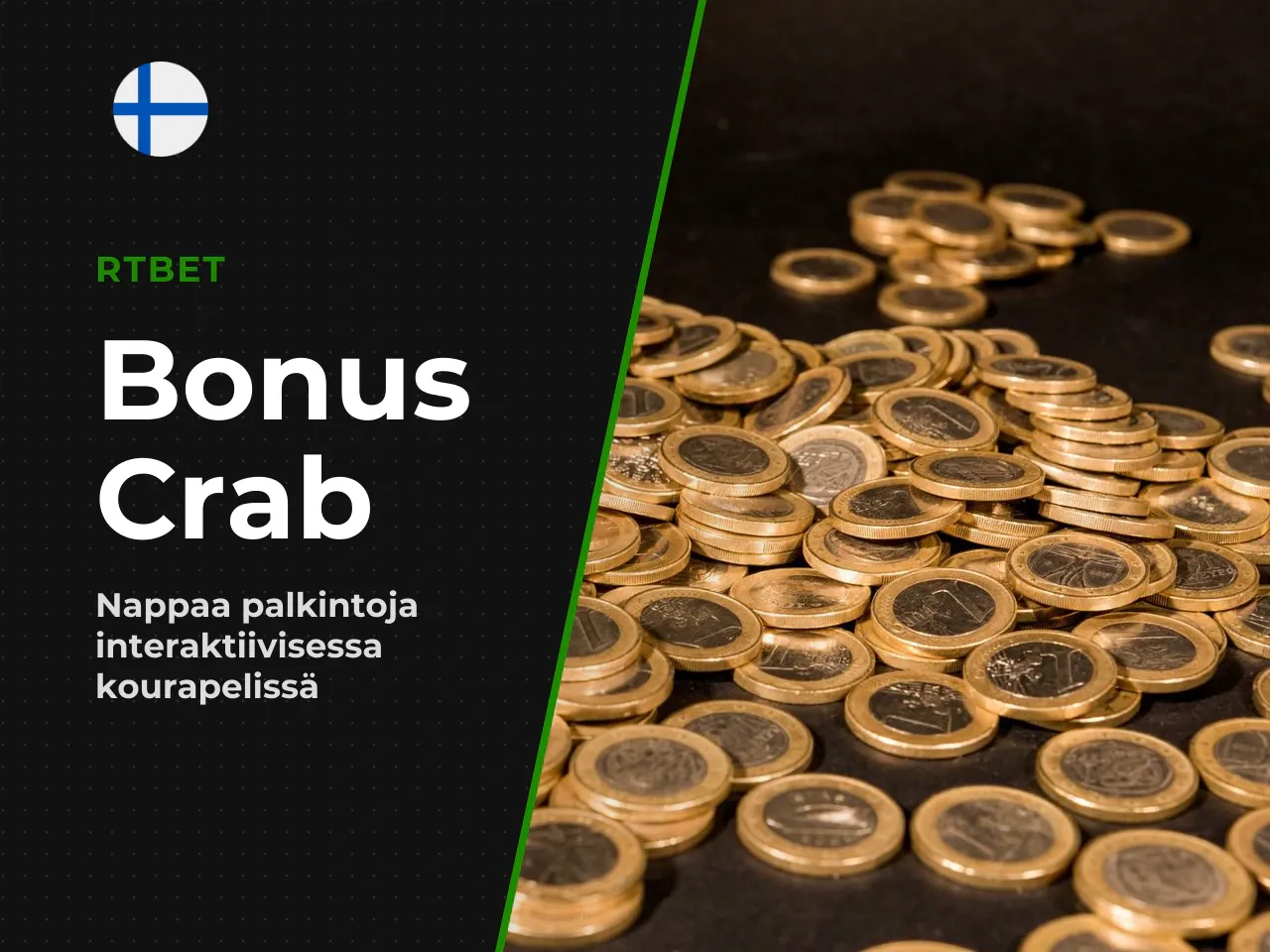 Mikä on 1 Bonus Crab