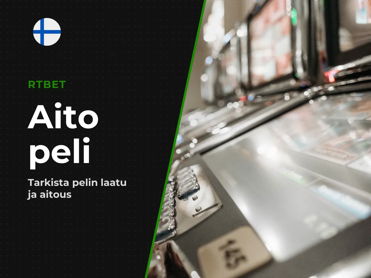 Varmista pelin saatavuus ja aitous seuraavasti