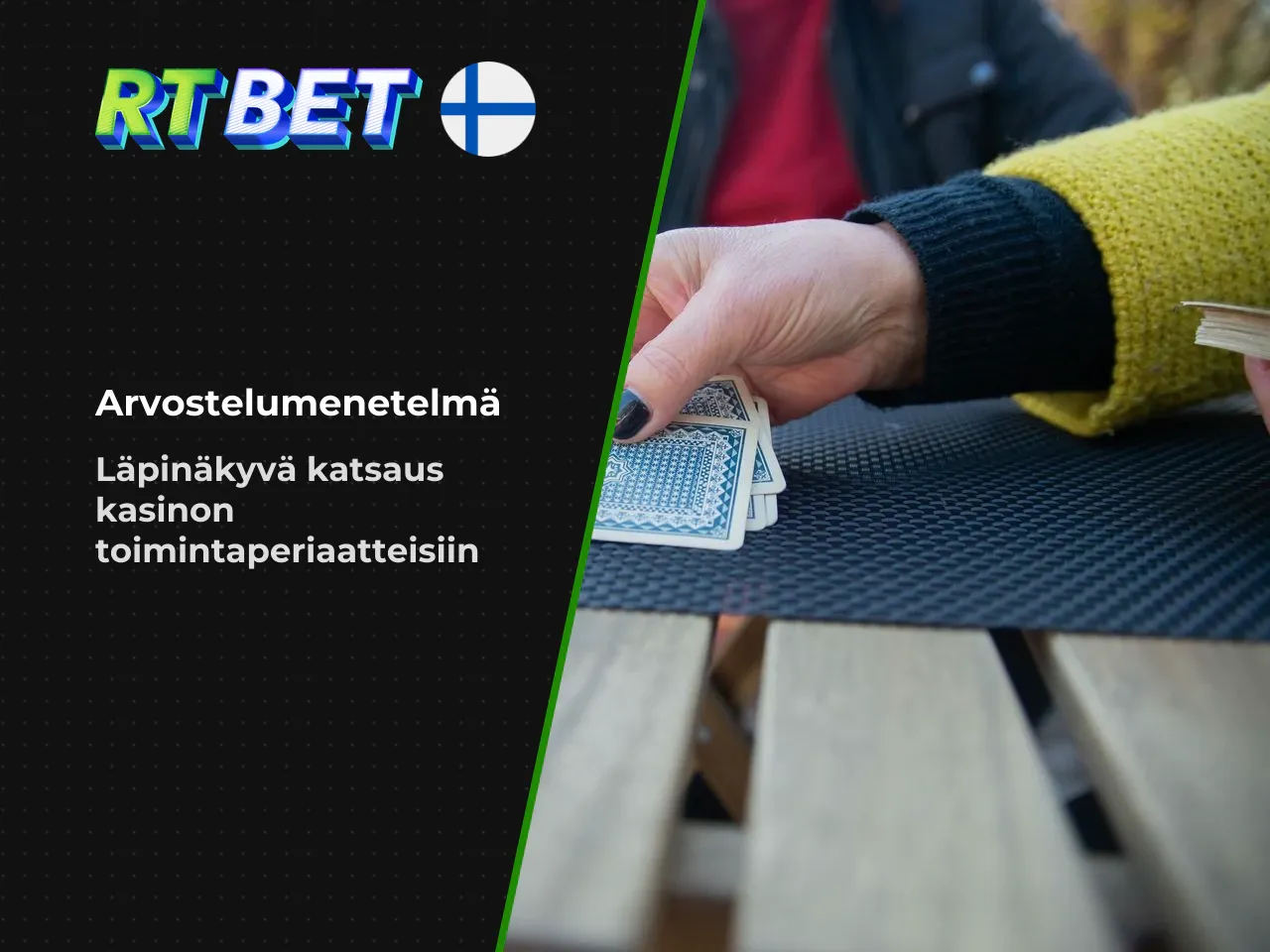 Näin arvioimme RTBetin menetelmä . Läpinäkyvyyden