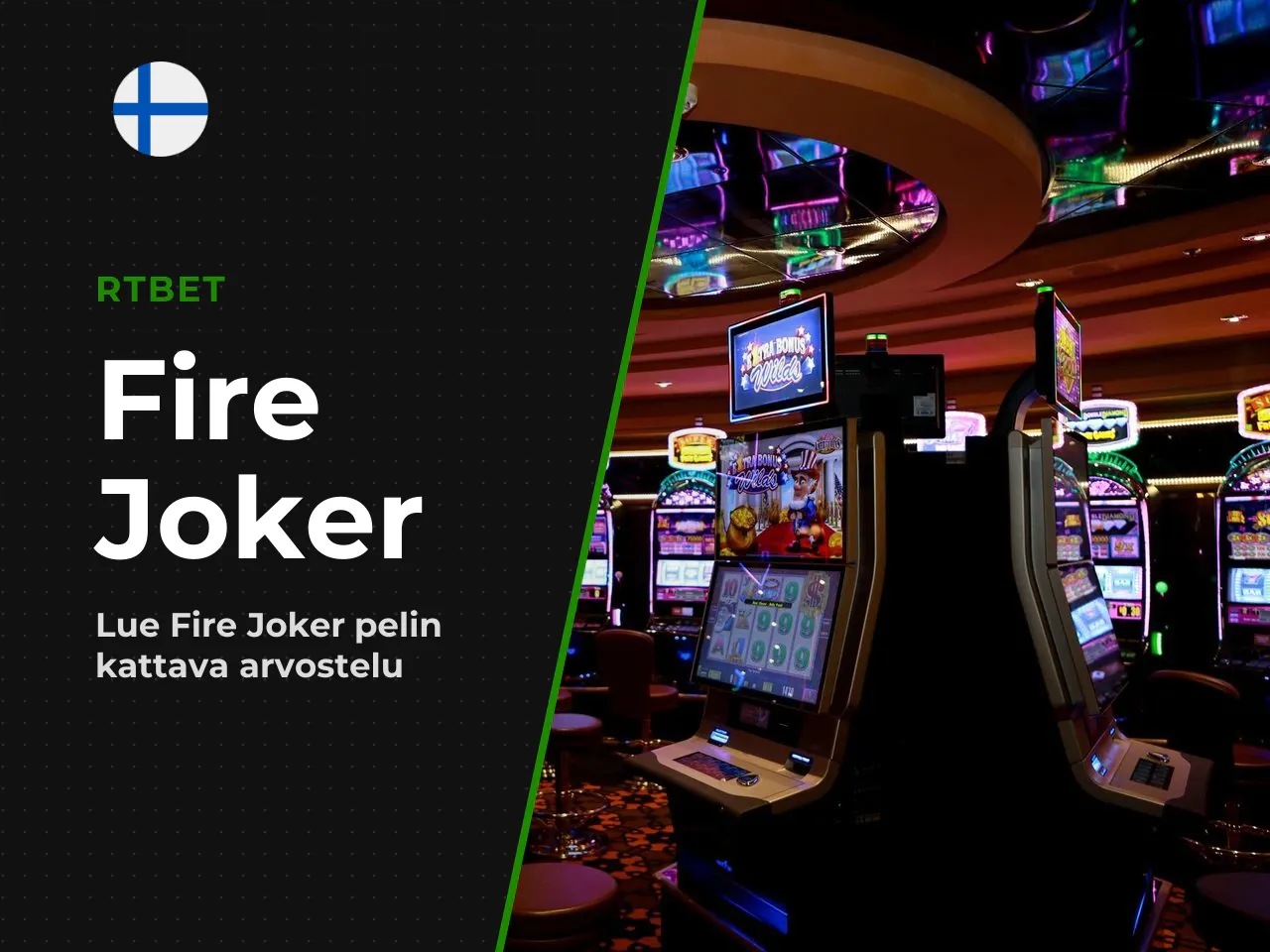 Fire Joker ja kasinobonukset miten ilmaiskierrokset