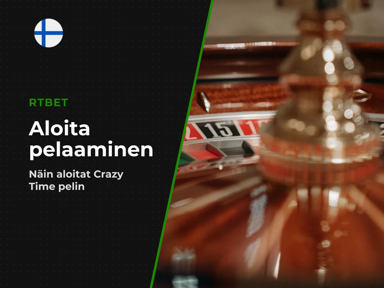 Miten aloittaa Crazy Time pelaa online-kasinolla