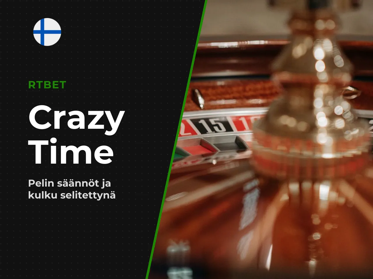 Miten Crazy Time -pelin peruskierros etenee
