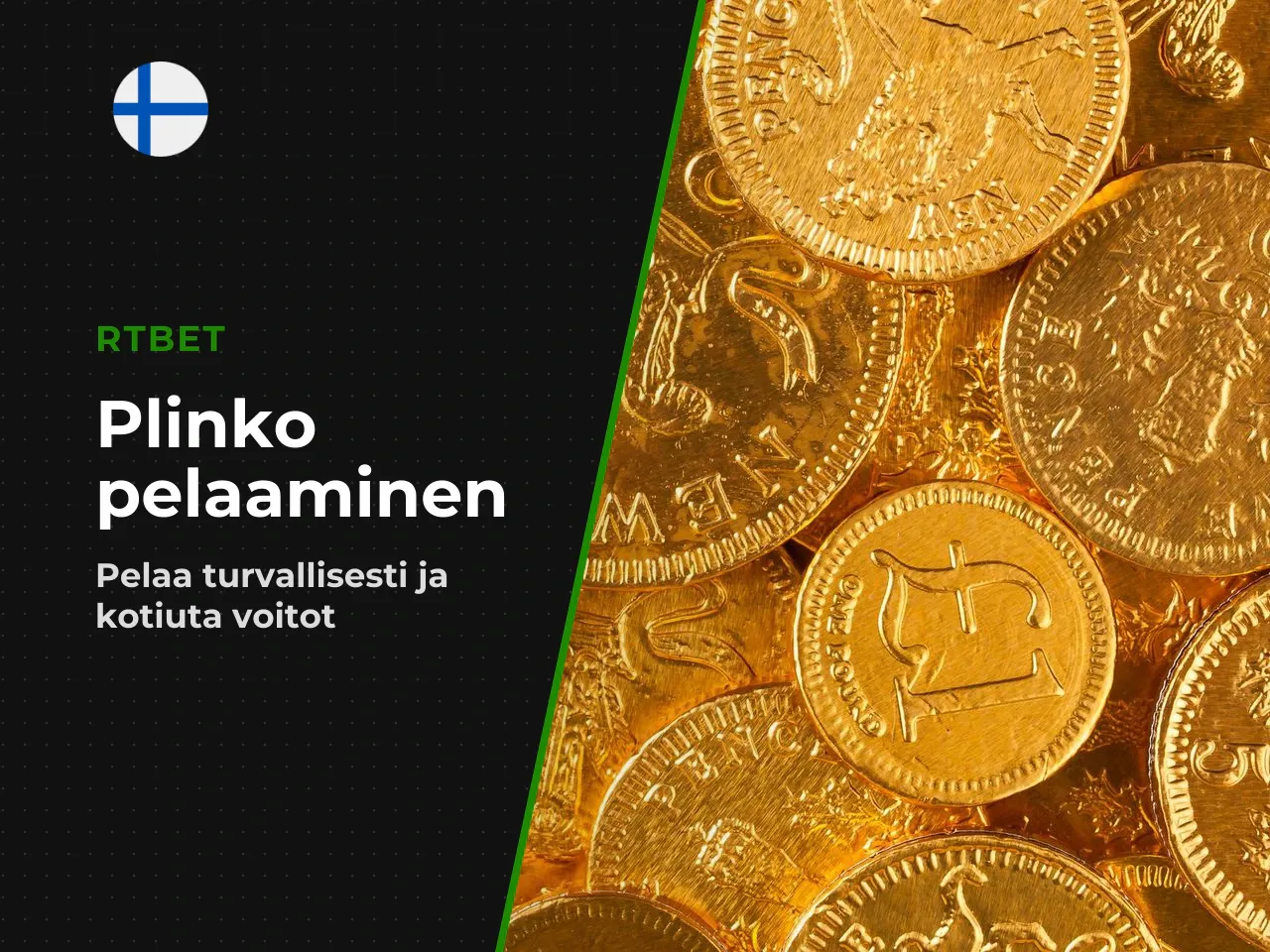 Pelaaminen oikealla rahalla vaatii luotettavan ja