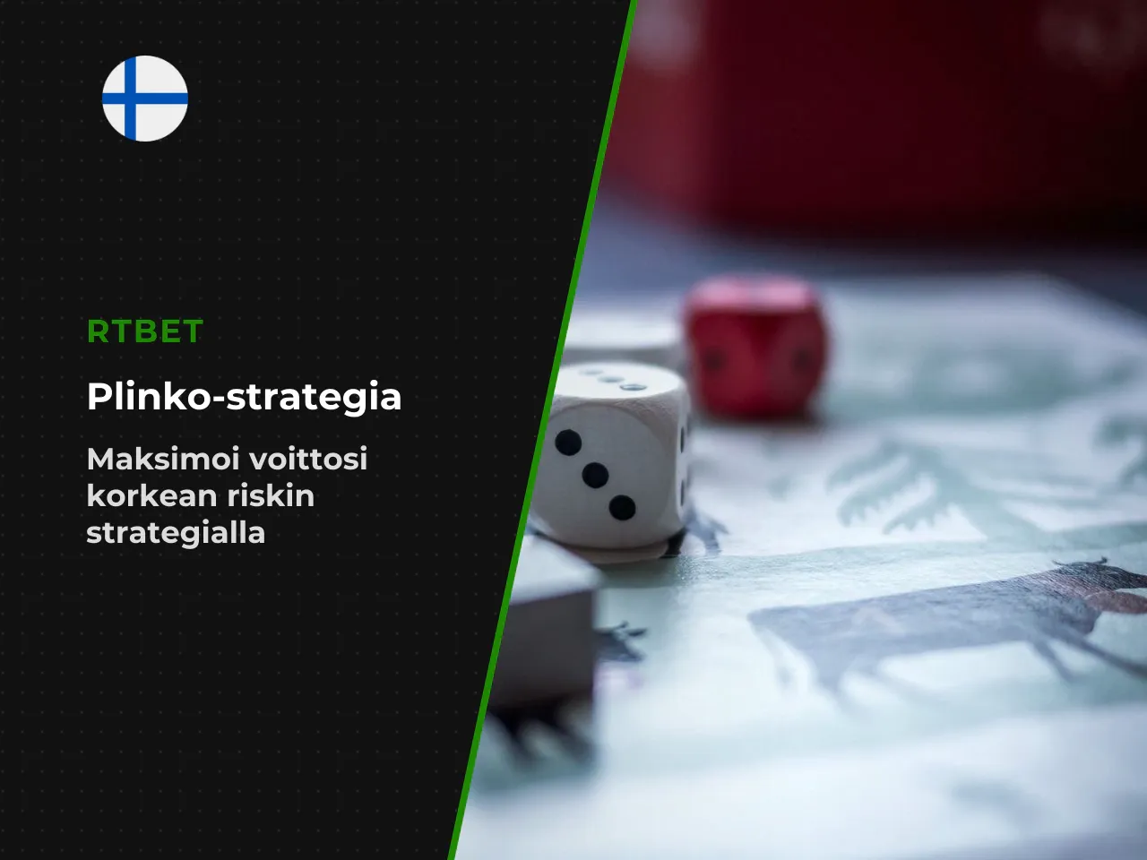 Aggressiivinen Plinko-strategia. Aggressiivinen Plinko-strategia hyödyntää korke