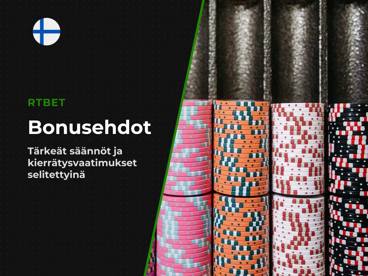 Voimassaoloaika, panosrajat ja bonuksen mitätöityminen. RTBet